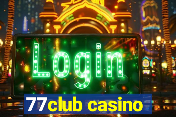 77club casino